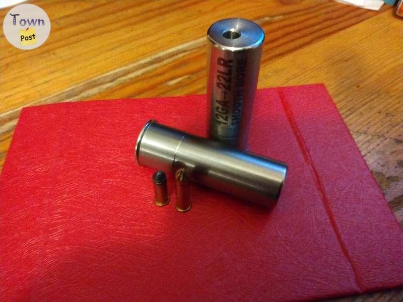 Photo of 12GA to 22LR/22short SMOOTH/ RIFLED BORE  Adapter - Stainless steel NEW $110